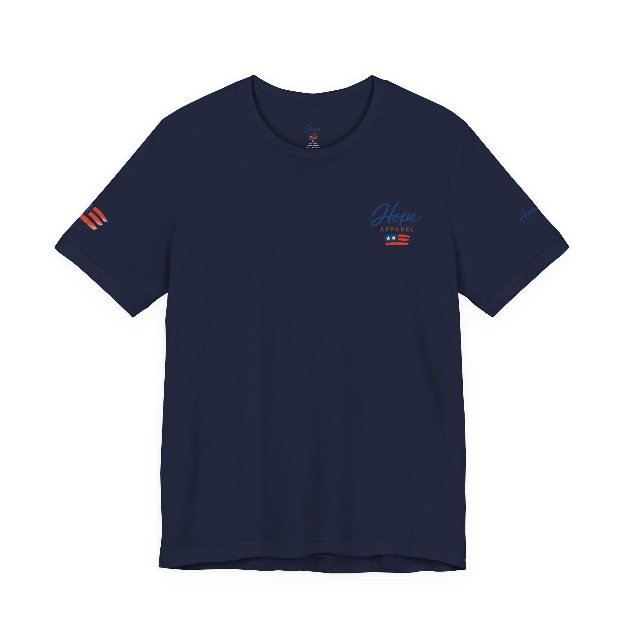 Hope Apparel Small Front - American Cursive Back Patriotic Tee - Unisex Jersey Short Sleeve Tee